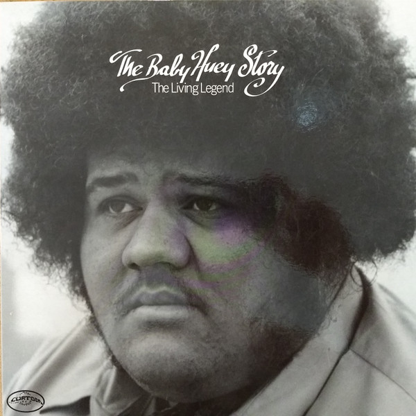 The Baby Huey Story / The Living Legend
